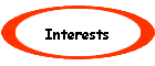 Interests